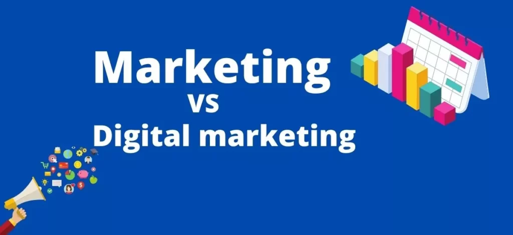Markting Vs Digital marketing