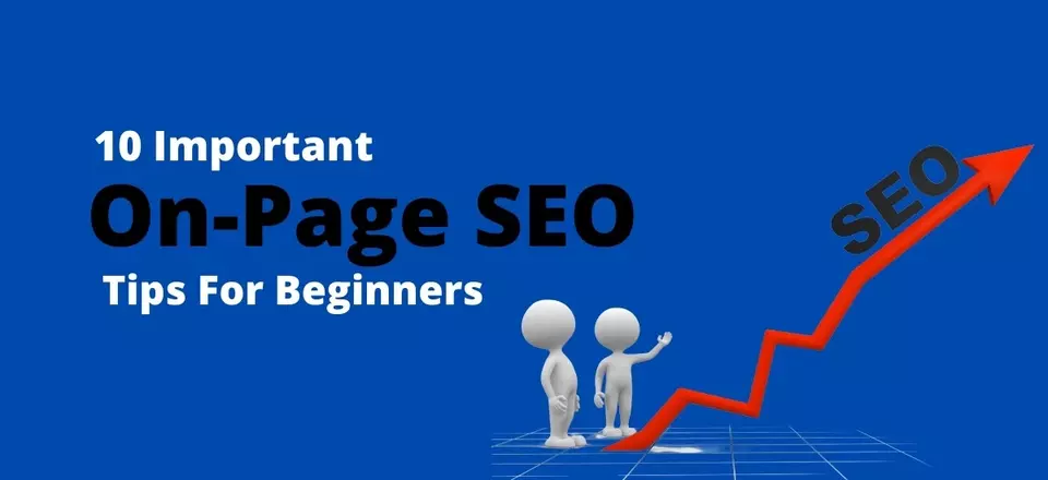 10 Important On-Page SEO Tips For Beginners